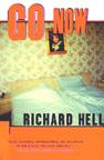 Richard Hell novel: Go Now